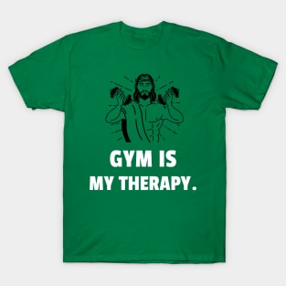 Gym Is My Therapy Workout T-Shirt